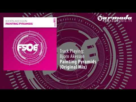 Bjorn Akesson - Painting Pyramids (Original Mix) - UCGZXYc32ri4D0gSLPf2pZXQ