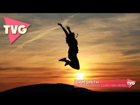 Sam Smith - How Will I Know (Chris Meid Remix) - UCxH0sQJKG6Aq9-vFIPnDZ2A