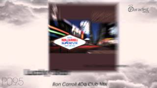 Ron Carroll & Superfunk - Lucky Star 2009 (Ron Carroll 4Da Club Mix)