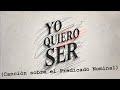 YO QUIERO SER (Canci?n sobre el Predicado Nominal).720p