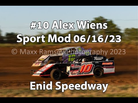Enid Speedway Sport Mod 06/16/2023 Alex Wiens #10 - dirt track racing video image