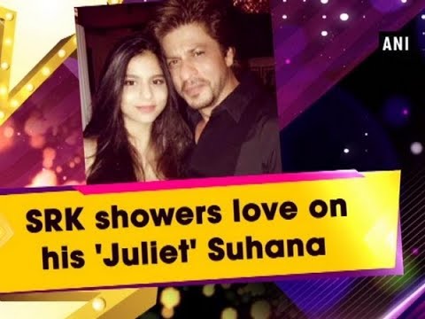 WATCH #Bollywood | Shahrukh Khan Showers LOVE on his 'Juliet' SUHANA KHAN #India #Celebrity 