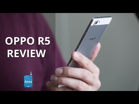 Oppo R5 Review - UCwPRdjbrlqTjWOl7ig9JLHg