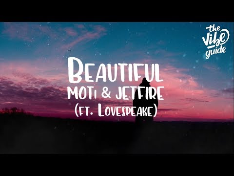 MOTi & JETFIRE - Beautiful (ft. Lovespeake) Lyric Video - UCxH0sQJKG6Aq9-vFIPnDZ2A