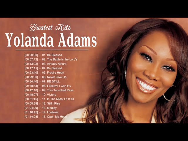 Yolanda Adams’ Best Gospel Songs
