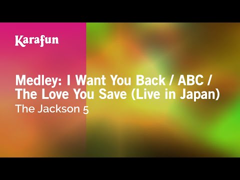 Karaoke Medley: I Want You Back / ABC / The Love You Save (Live in Japan) - The Jackson 5 * - UCbqcG1rdt9LMwOJN4PyGTKg