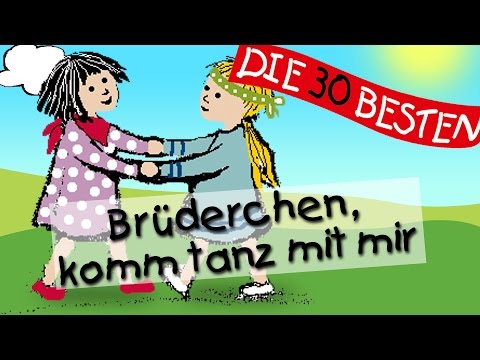 Brüderchen, komm tanz mit mir - Die besten Spiel- und Bewegungslieder || Kinderlieder