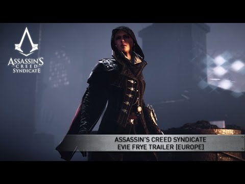 Assassin’s Creed Syndicate Evie Frye Trailer [EUROPE] - UC0KU8F9jJqSLS11LRXvFWmg