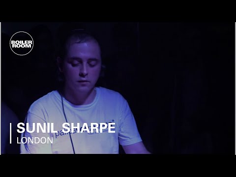 Sunil Sharpe Boiler Room London DJ Set - UCGBpxWJr9FNOcFYA5GkKrMg