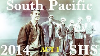 South Pacific - 2014 - ACT 1 - Shasta High School