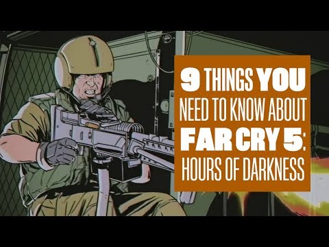 9 Things You Need To Know About Far Cry 5: Hours Of Darkness DLC - UCciKycgzURdymx-GRSY2_dA