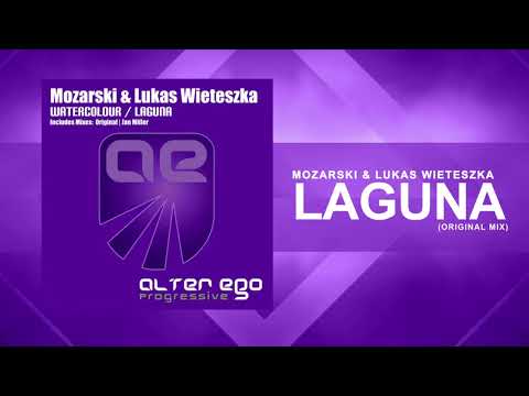 Mozarski & Lukas Wieteszka - Laguna [Trance / Progressive] - UCN3l15leXgrexw8Q4KZBFBw