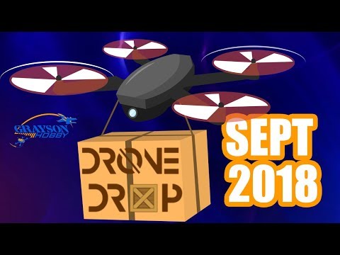 Drone Drop September 2018 - UnBoxing - Whats inside Drone Drop - UCf_qcnFVTGkC54qYmuLdUKA