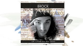 9 - SIN TI (feat AContratiempo) [UN LUGAR EN MIS IDEAS] - Brock Ansiolitiko