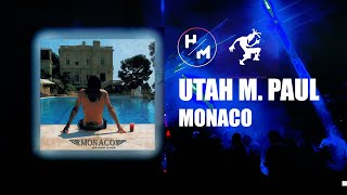Utah M. Paul - Monaco (FULL ALBUM)
