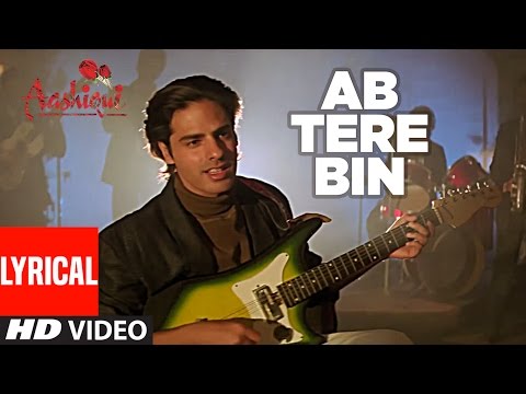 Ab Tere Bin Jee Lenge Hum Lyrical Video | Aashiqui | Kumar Sanu | Anu Agarwal, Rahul Roy - UCRm96I5kmb_iGFofE5N691w