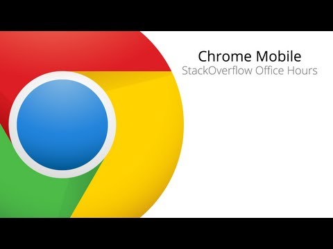 Chrome Mobile: StackOverflow Office Hours - UC_x5XG1OV2P6uZZ5FSM9Ttw