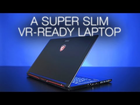 A Super-Slim VR-Ready Notebook! MSI GS63VR Review (GTX 1060) - UCjTCFFq605uuq4YN4VmhkBA