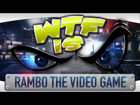 ► WTF Is... - Rambo the Video Game ? - UCy1Ms_5qBTawC-k7PVjHXKQ