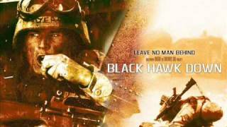 Black Hawk Down - Leave No Man Behind (Soundtrack)