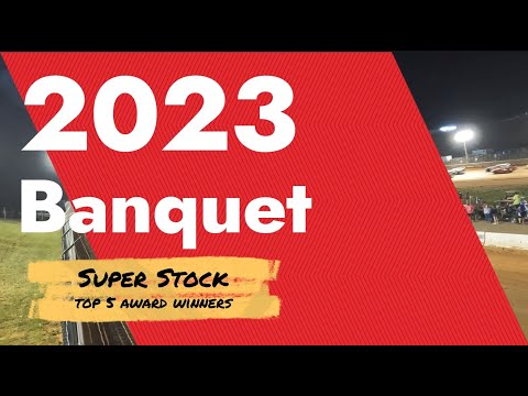 Rockcastle Speedway - 2023 Awards Banquet Video - Super Stocks - dirt track racing video image
