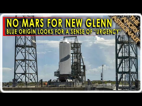 No Mars Mission for Blue Origin!  NASA delays ESCAPADE due to New Glenn issues!