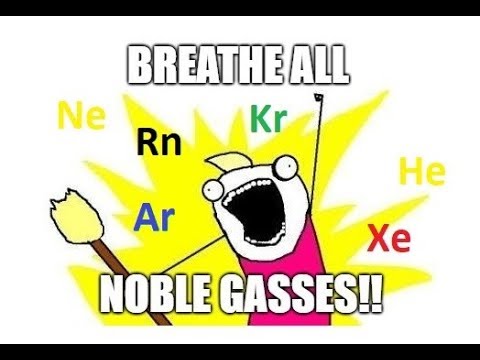 Breathing all the Noble Gases - UCu6mSoMNzHQiBIOCkHUa2Aw