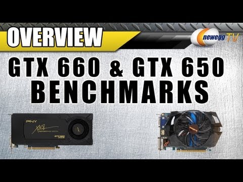 Newegg TV: NVIDIA GTX 660 and GTX 650 Benchmarks with SLI - UCJ1rSlahM7TYWGxEscL0g7Q