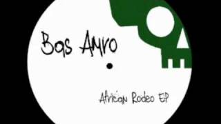 Bas Amro - African Rodeo (Original Mix)