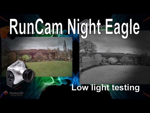 RunCam Night Eagle FPV Camera Comparison in Low Light/Night - UCp1vASX-fg959vRc1xowqpw