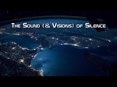 The Sound (& Visions) of Silence - UCmheCYT4HlbFi943lpH009Q