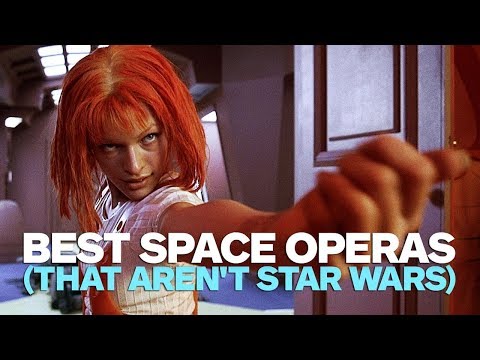 The Best Space Operas (That Aren't Star Wars) - UCKy1dAqELo0zrOtPkf0eTMw