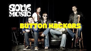 Button Hackers - How Do You Feel Lady