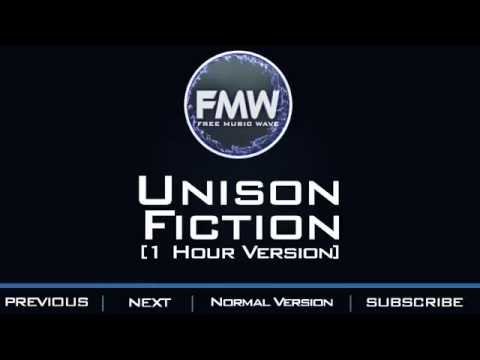 Unison - Fiction [1 Hour Version] - UC4wUSUO1aZ_NyibCqIjpt0g