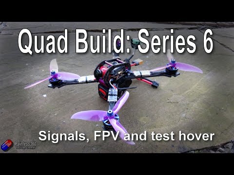 Quad build, Series 6: Completing the wiring and setup and test hover! - UCp1vASX-fg959vRc1xowqpw