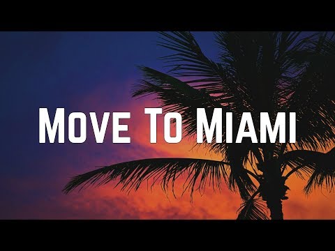 Enrique Iglesias - Move To Miami ft. Pitbull (Lyrics)