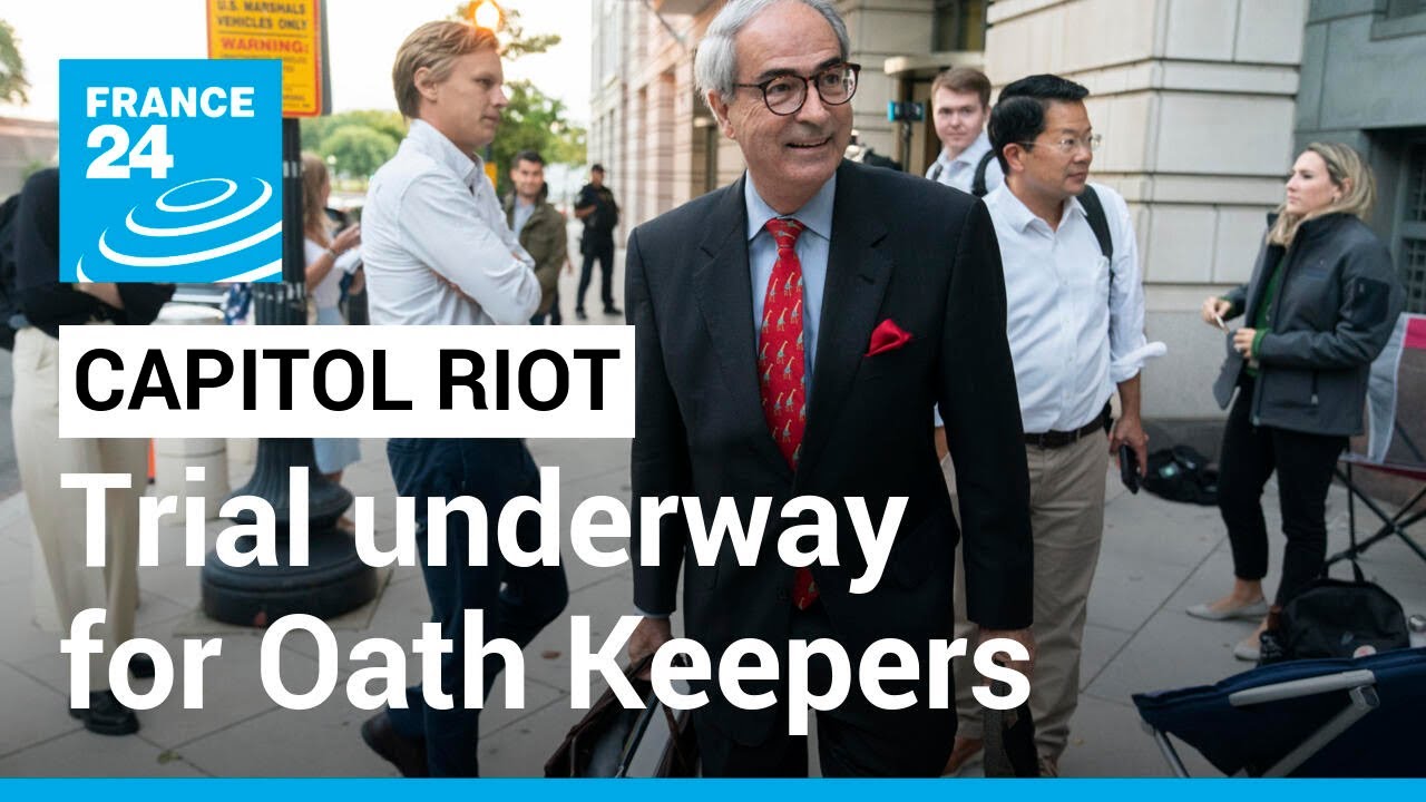 Capitol riot sedition trial underway for Oath Keepers leader • FRANCE 24 English