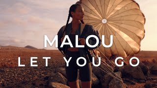 Malou - Let You Go (Official Music Video)