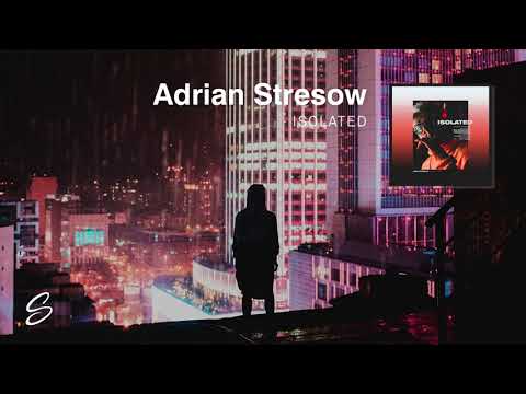 Adrian Stresow - Isolated - UCqhNRDQE_fqBDBwsvmT8cTg