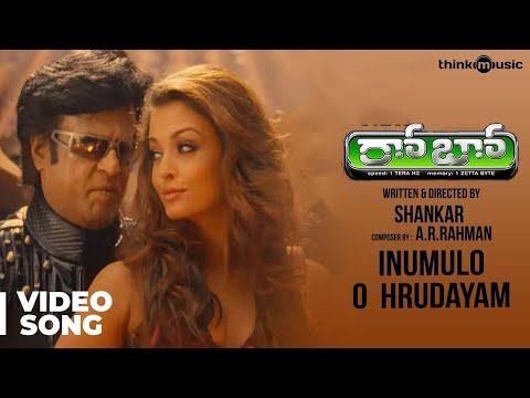 Inumulo O Hrudayam Official Video Song | Robot | Rajinikanth | Aishwarya Rai | A.R.Rahman - UCLbdVvreihwZRL6kwuEUYsA