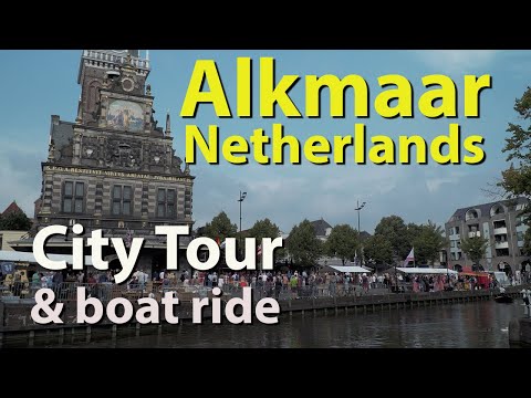 Alkmaar, Netherlands city tour and boat ride - UCvW8JzztV3k3W8tohjSNRlw