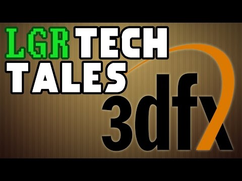 LGR Tech Tales - 3Dfx & Voodoo's Self-Destruction - UCLx053rWZxCiYWsBETgdKrQ