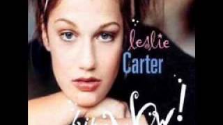 Leslie Carter - I Need To Hear It From You