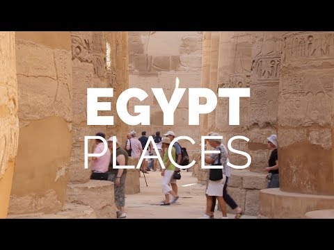 10 Best Places to Visit in Egypt - Travel Video - UCh3Rpsdv1fxefE0ZcKBaNcQ