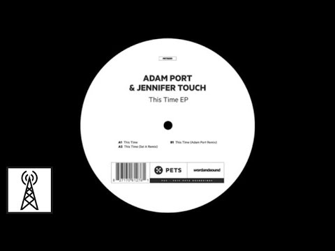 Adam Port & Jennifer Touch - This Time