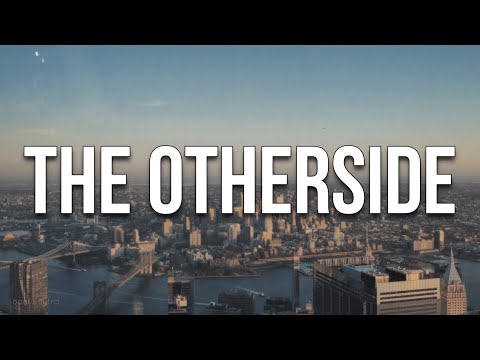 Russ - The Otherside (Lyrics / Letra)