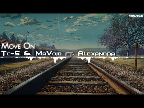 【Bass/Future House】 Tc-5 & MaVoid ft. Alexandra - Move On - UCYAlcxBuDE_b5RTgs6A2d_Q