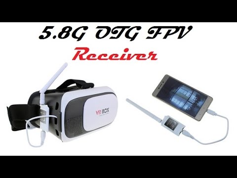 5.8G OTG FPV приемник / FPV маска за 25-30$ - UCT4m06QYDjxhJsCabV_7I9w