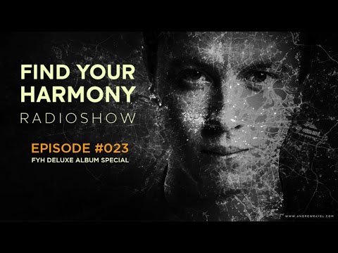 Andrew Rayel - Find Your Harmony Radioshow #023 [FYH Deluxe Album Special] - UCPfwPAcRzfixh0Wvdo8pq-A