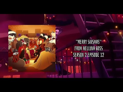 ''Merry Sinsmas" From HELLUVA BOSS [Lyrics Video]